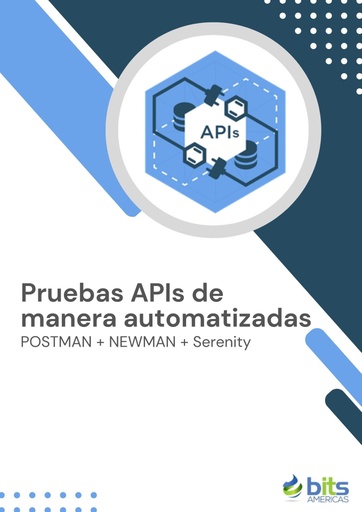 Pruebas de APIs de manera automatizada