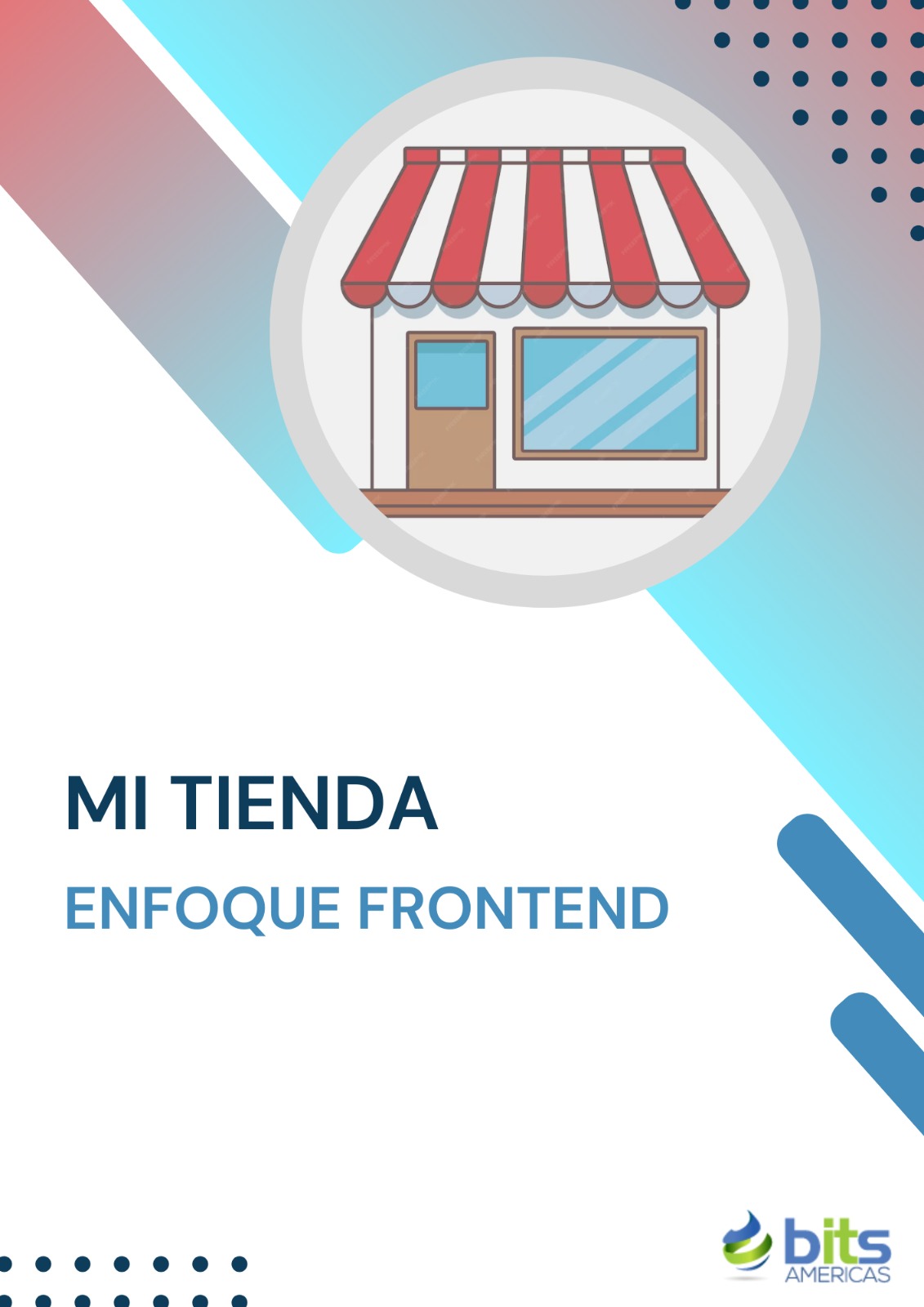 MI TIENDA - ENFOQUE FRONTEND